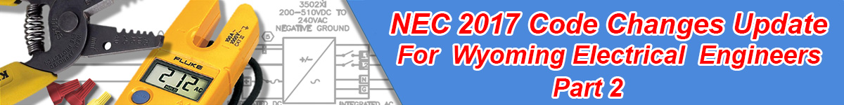 NEC 2017 Code Changes Update Part 2 Banner
