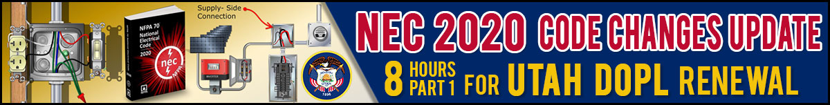 2020 NEC Changes - 8 Hours Pt 1 w/4Hrs NFPA 70E Banner