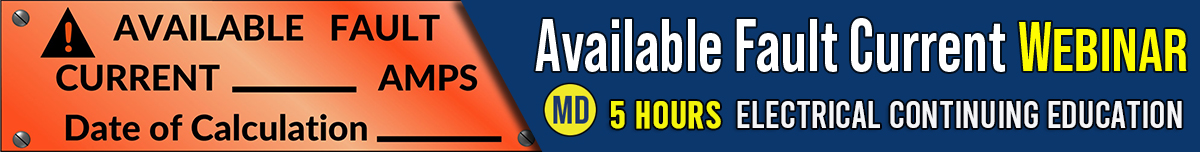 Available Fault Current (Webinar) Banner