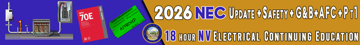 2026 NEC Update + Electrical Safety. 18 Hours Course Banner