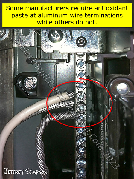 Some manufacturers require antioxidant paste at aluminum wire terminations or splices while others do not.