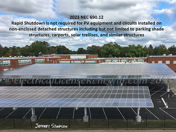 Rapid Shutdown is not required for PV equipment and circuits installed on non-enclosed detached structures including but not limited to parking shade structures, carports, solar trellises, and similar structures.