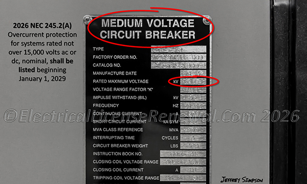 Overcurrent protection for systems rated not over 15,000 volts ac or dc, nominal, shall be listed beginning January 1, 2029.