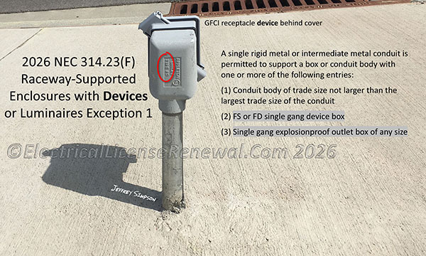 Shown is a single gang type FD box (with device) supported by a single RMC conduit.