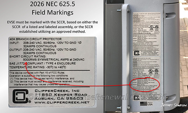 EVSE must be marked with the SCCR, based on either the SCCR of a listed and labeled assembly, or the SCCR established utilizing an approved method.