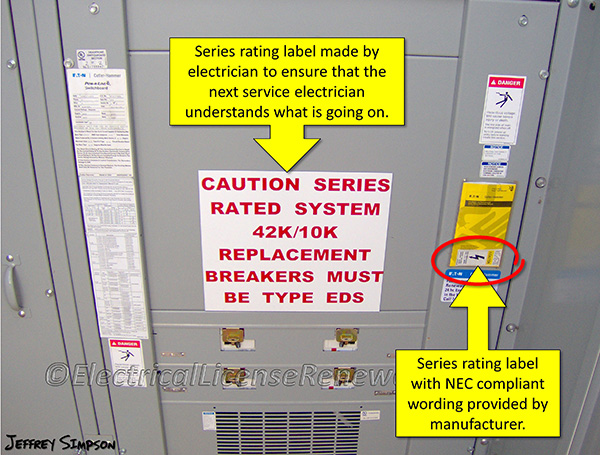 Specific labeling is required for tested series rated systems.